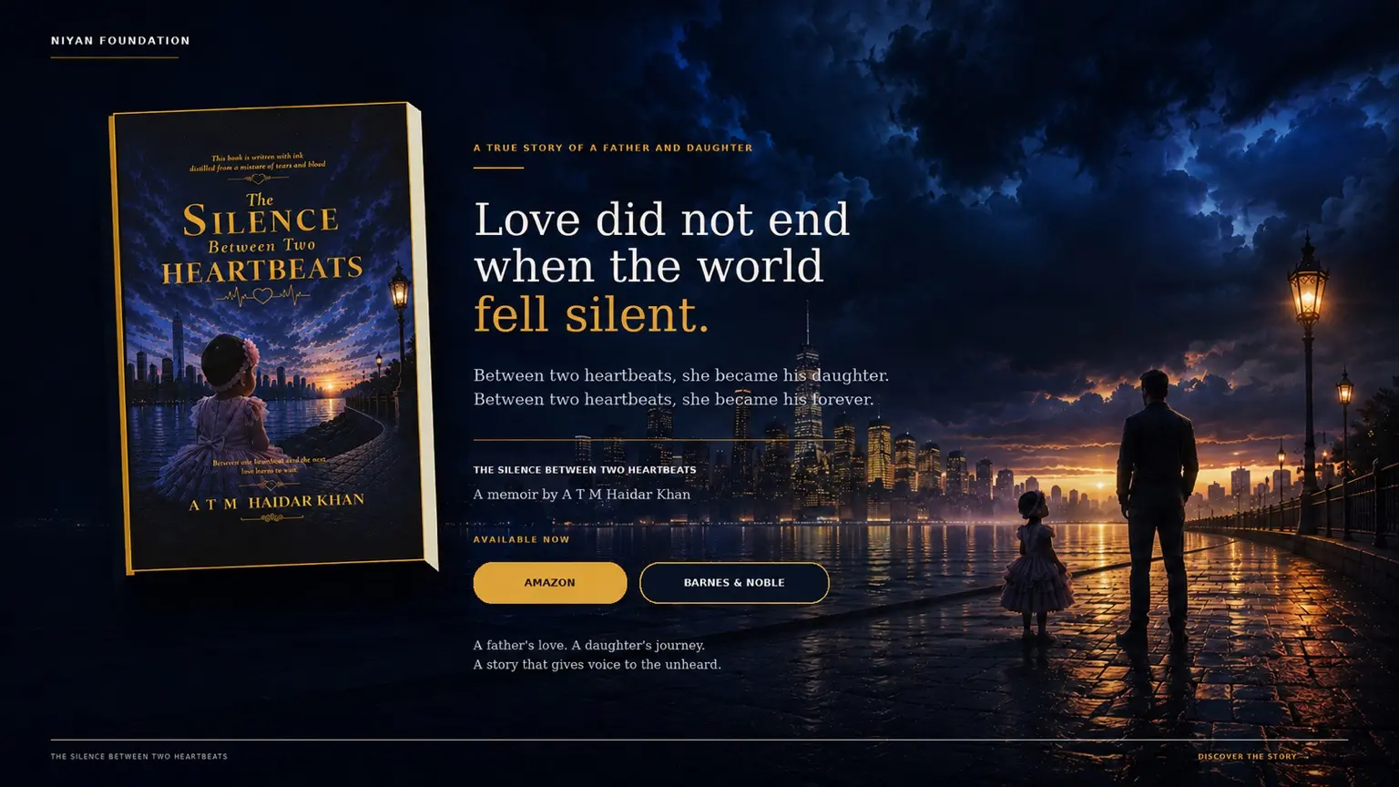 The Silence Between Two Heartbeats — a memoir by A T M Haidar Khan. Love did not end when the world fell silent.